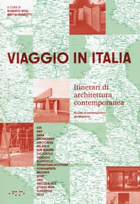 Viaggio in Italia. Itinerari di architettura contemporanea-Routes of contemporary architecture - Librerie.coop