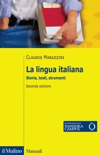 La lingua italiana. Storia, testi, strumenti - Librerie.coop