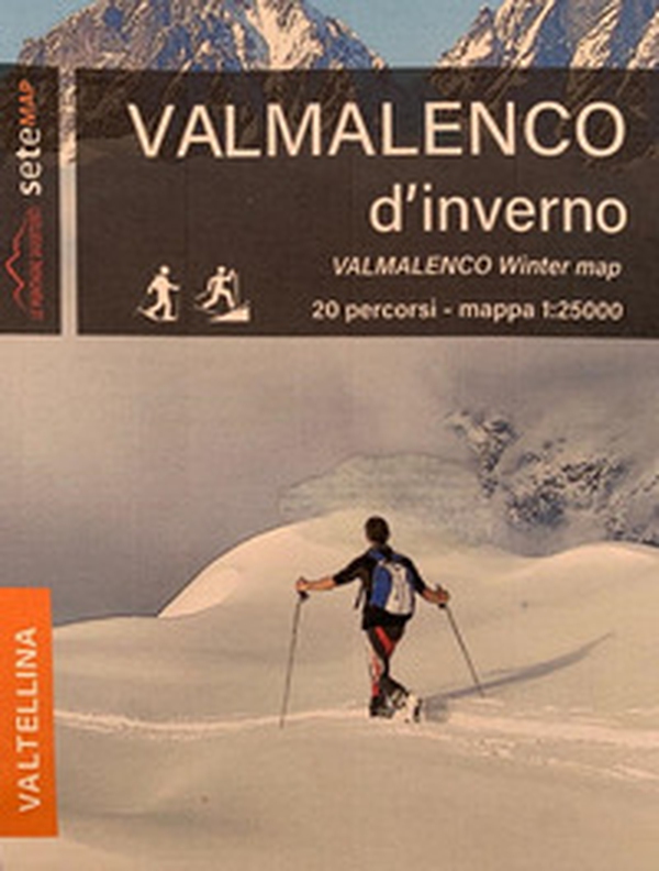 Val Malenco d'inverno 20 percorsi per sci e ciaspole. Cartoguida in scala 1:25.000. al Malenco d'inverno 20 percorsi per sci e ciaspole - Librerie.coop Val Malenco d'inverno 20 percorsi per sci e ciaspole. Cartoguida in scala 1:25.000. al Malenco d'inverno 20 percorsi per sci e ciaspole - Librerie.coop