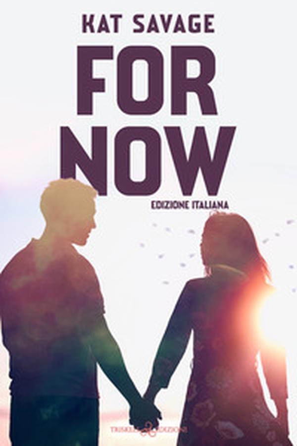 For now. Ediz. italiana - Librerie.coop For now. Ediz. italiana - Librerie.coop
