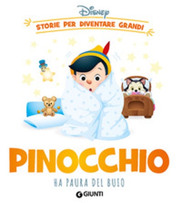 Pinocchio ha paura del buio. Storie per diventare grandi - Librerie.coop Pinocchio ha paura del buio. Storie per diventare grandi - Librerie.coop
