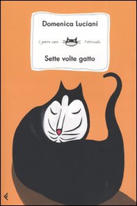 Sette volte gatto - Librerie.coop Sette volte gatto - Librerie.coop