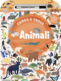 Gli animali. Cerca & Trova - Librerie.coop