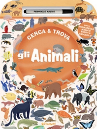 Gli animali. Cerca & Trova - Librerie.coop Gli animali. Cerca & Trova - Librerie.coop