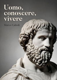 Uomo, conoscere, vivere - Librerie.coop
