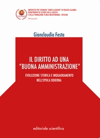 Il diritto ad una «buona amministrazione». Evoluzione storica e inquadramento nell'epoca odierna - Librerie.coop