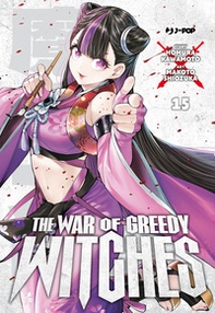 The war of greedy witches - Vol. 15 - Librerie.coop