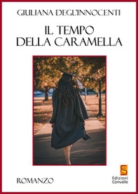 Il tempo della caramella - Librerie.coop Il tempo della caramella - Librerie.coop