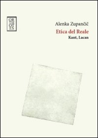 Etica del reale. Kant. Lacan - Librerie.coop