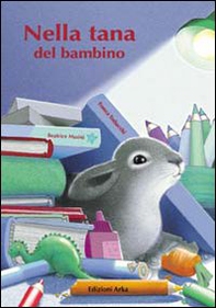 Nella tana del bambino - Librerie.coop Nella tana del bambino - Librerie.coop
