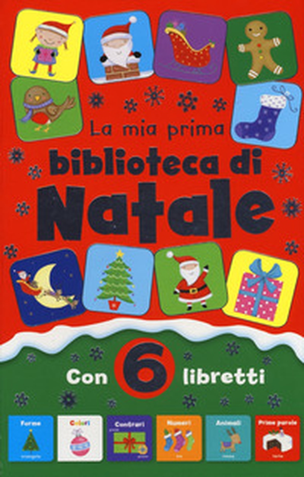 La mia prima biblioteca di Natale - Librerie.coop La mia prima biblioteca di Natale - Librerie.coop