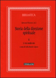 Storia della direzione spirituale - Vol. 2 - Librerie.coop