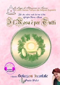 Il rosa è per tutti. Il libro senza tempo dei segreti supremi - Librerie.coop