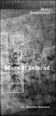 Mare di Sefarad. con Incrocio a Tétouan. Due raccolte di poesie - Librerie.coop Mare di Sefarad. con Incrocio a Tétouan. Due raccolte di poesie - Librerie.coop