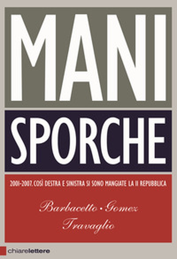 Mani sporche - Librerie.coop Mani sporche - Librerie.coop