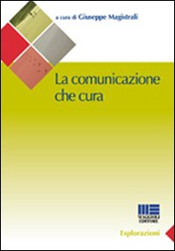 La comunicazione che cura - Librerie.coop