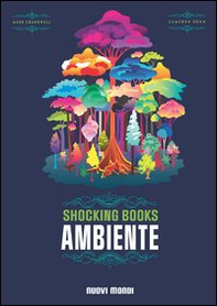 Shocking books. Ambiente - Librerie.coop Shocking books. Ambiente - Librerie.coop