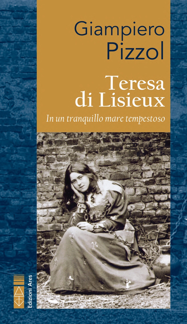 Teresa di Lisieux - Librerie.coop Teresa di Lisieux - Librerie.coop
