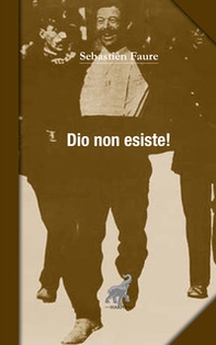 Dio non esiste! Dodici prove dell'inesistenza di Dio - Librerie.coop Dio non esiste! Dodici prove dell'inesistenza di Dio - Librerie.coop