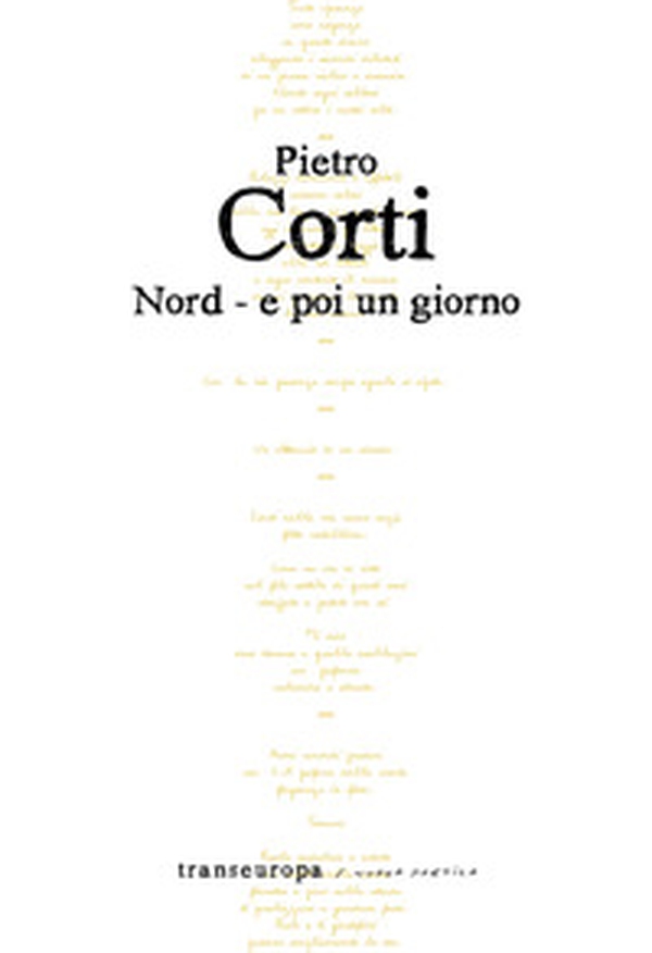 Nord - e poi un giorno - Librerie.coop Nord - e poi un giorno - Librerie.coop