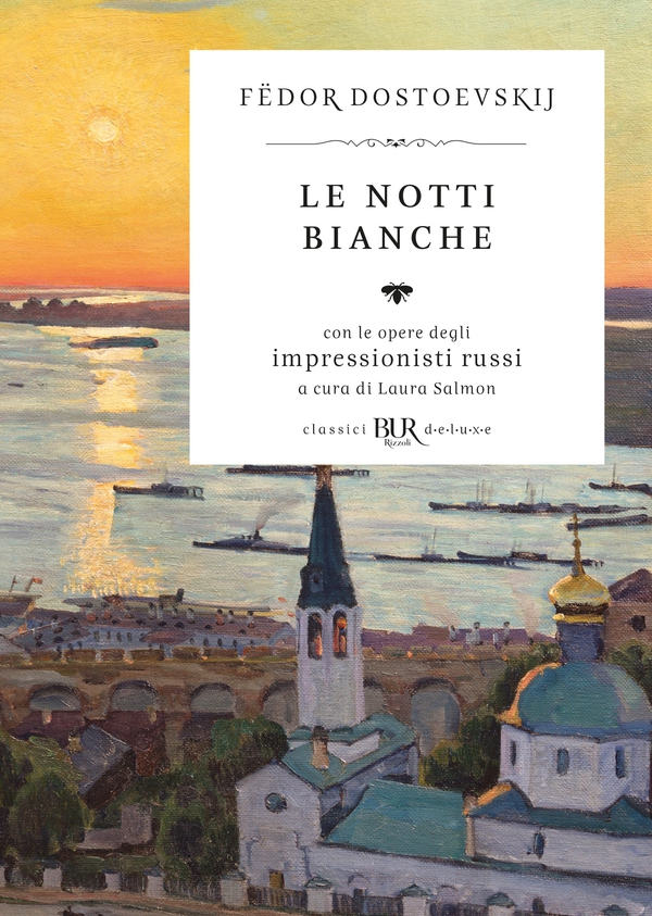 Le notti bianche (Deluxe) - Librerie.coop Le notti bianche (Deluxe) - Librerie.coop