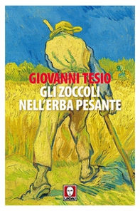 Gli zoccoli nell'erba pesante - Librerie.coop
