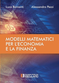 Modelli matematici per l'economia e la finanza - Librerie.coop Modelli matematici per l'economia e la finanza - Librerie.coop