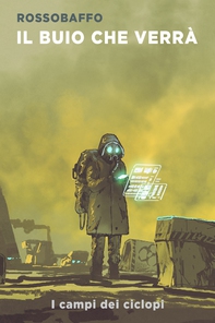 Il buio che verrà - Librerie.coop