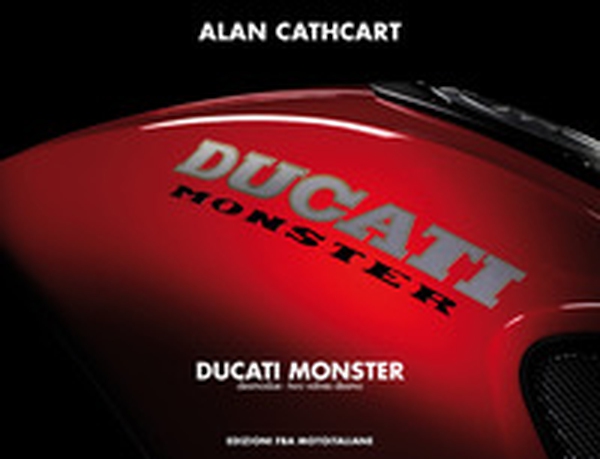 Ducati Monster. I Monster due valvole. Ediz. italiana e inglese - Librerie.coop