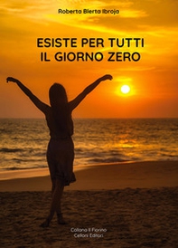 Esiste per tutti il giorno zero - Librerie.coop