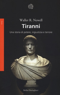 Tiranni. Una storia di potere, ingiustizia e terrore - Librerie.coop