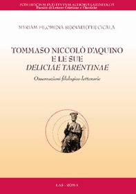 Tommaso Niccolò D'Aquino e le sue «Deliciae tarentinae». Osservazioni filologiche-letterarie - Librerie.coop