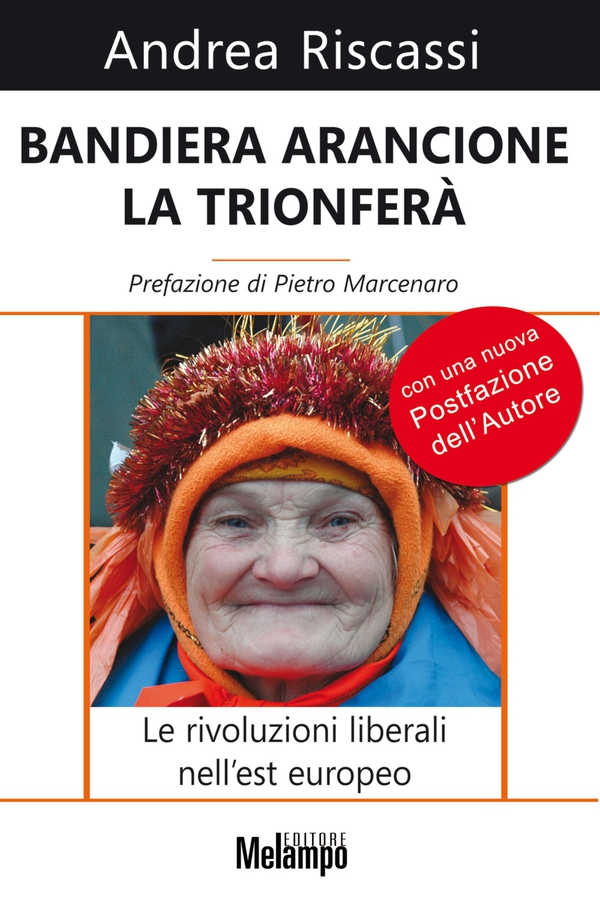 Bandiera arancione la trionferà - Librerie.coop