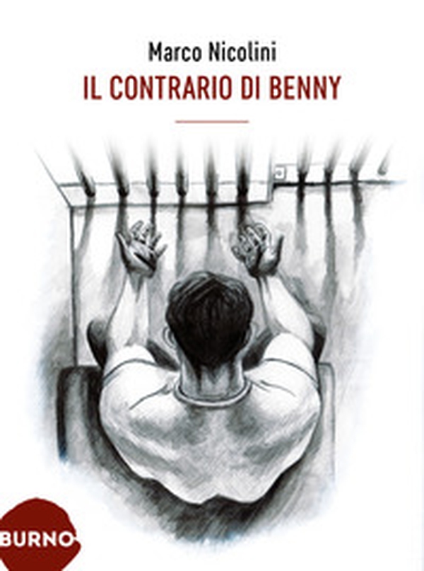 Il contrario di Benny - Librerie.coop Il contrario di Benny - Librerie.coop