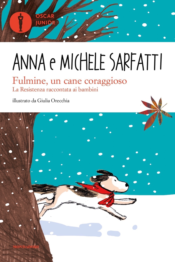 Fulmine, un cane coraggioso - Librerie.coop Fulmine, un cane coraggioso - Librerie.coop