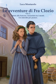 Le avventure di Fra Clozio - Vol. 1 - Librerie.coop