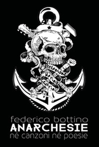 Anarchesie. Nè canzoni né poesie - Librerie.coop