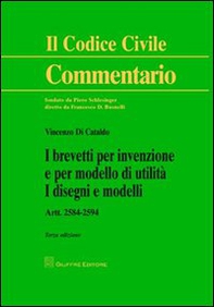 I brevetti per invenzione e per modello di utilità. I disegni e modelli. Artt. 2584-2594 - Librerie.coop