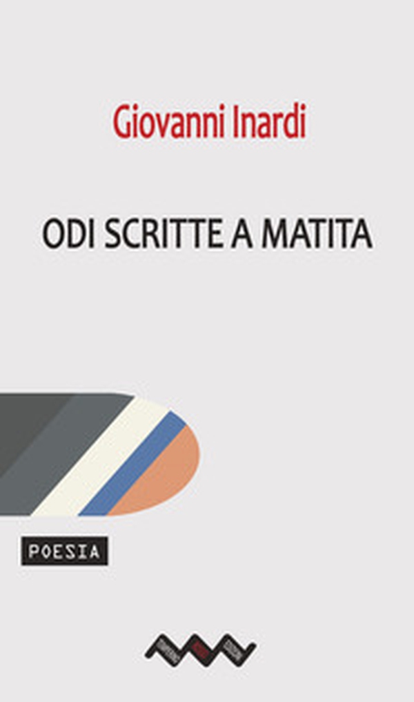 Odi scritte a matita - Librerie.coop Odi scritte a matita - Librerie.coop