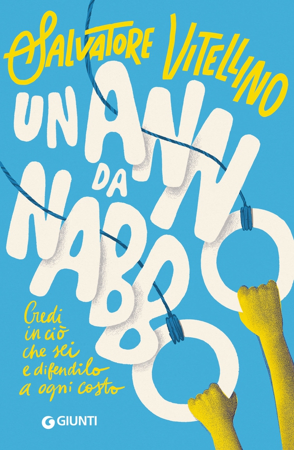 Un anno da nabbo - Librerie.coop Un anno da nabbo - Librerie.coop