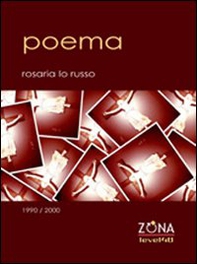 Poema 1990-2000 - Librerie.coop Poema 1990-2000 - Librerie.coop