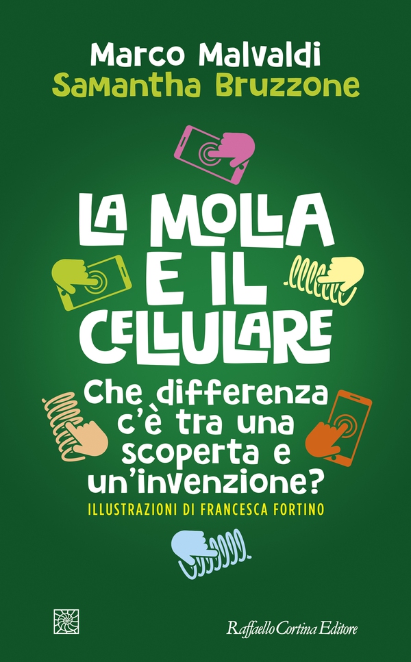 La molla e il cellulare - Librerie.coop La molla e il cellulare - Librerie.coop