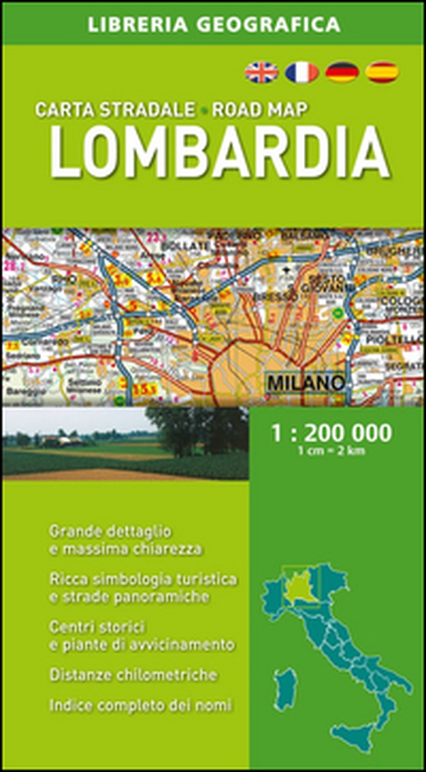 Lombardia. Carta stradale 1:200.000 - Librerie.coop Lombardia. Carta stradale 1:200.000 - Librerie.coop