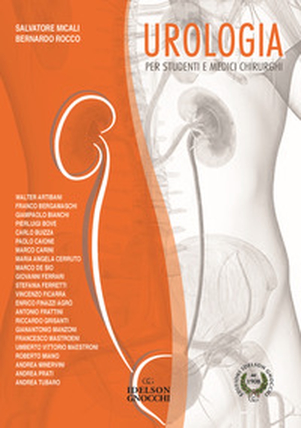 Urologia per studenti e medici chirurghi - Librerie.coop Urologia per studenti e medici chirurghi - Librerie.coop