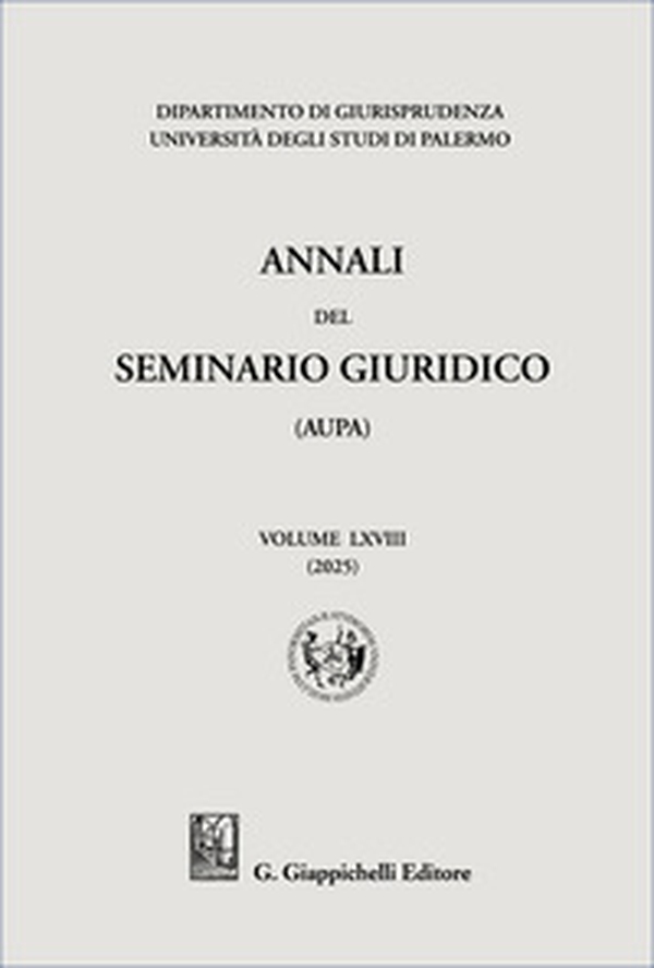 Annali del seminario giuridico dell'università di Palermo - Vol. 68 - Librerie.coop