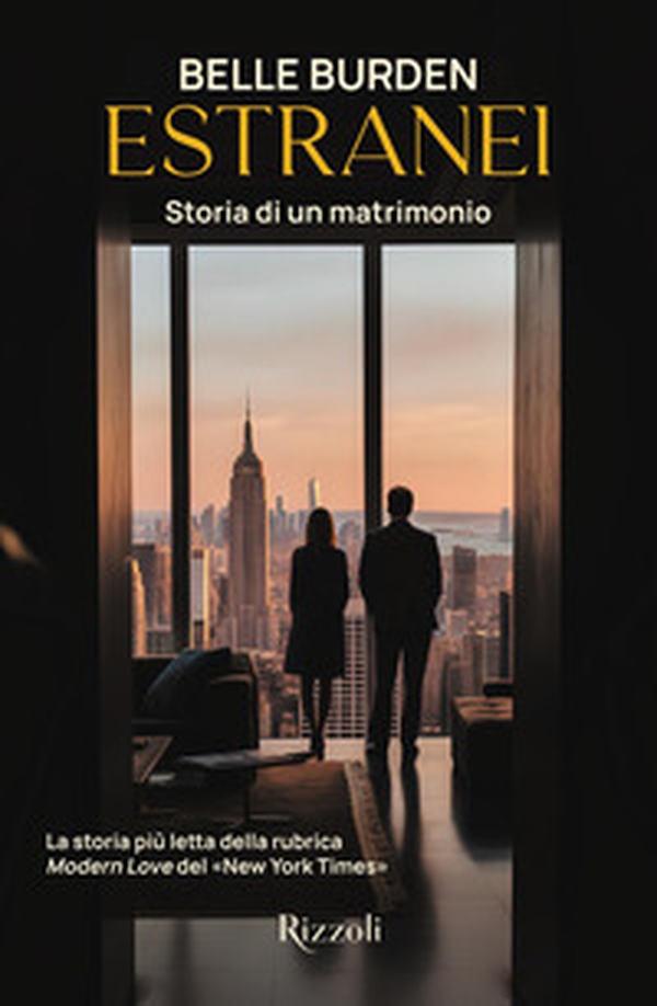 Estranei. Storia di un matrimonio - Librerie.coop