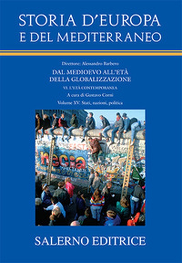 Storia d'Europa e del Mediterraneo - Vol. 15 - Librerie.coop Storia d'Europa e del Mediterraneo - Vol. 15 - Librerie.coop