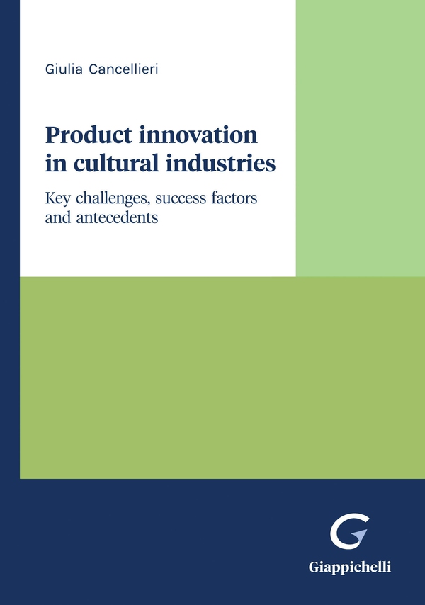 Product innovation in cultural industries - e-Book - Librerie.coop Product innovation in cultural industries - e-Book - Librerie.coop
