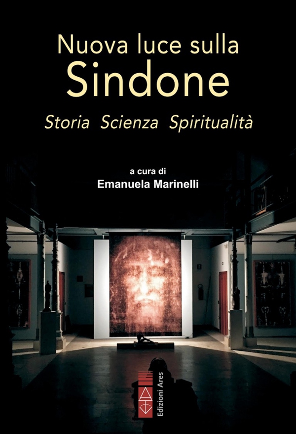 Nuova luce sulla Sindone. Storia Scienza Spiritualità - Librerie.coop Nuova luce sulla Sindone. Storia Scienza Spiritualità - Librerie.coop