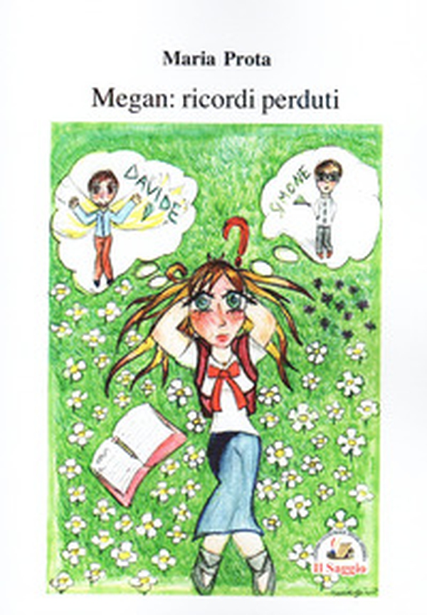 Megan: ricordi perduti - Librerie.coop